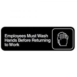 Sign 'Employees Must Wash Hands' 3x9" White Print on Black 1EA