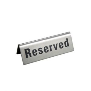 Sign 'Reserved' 4.75x1.75" Tent Stainless Steel 1EA